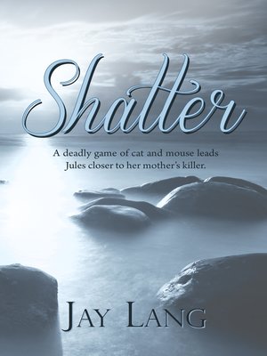 cover image of Shatter